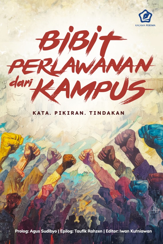 Bibit Perlawanan dari Kampus